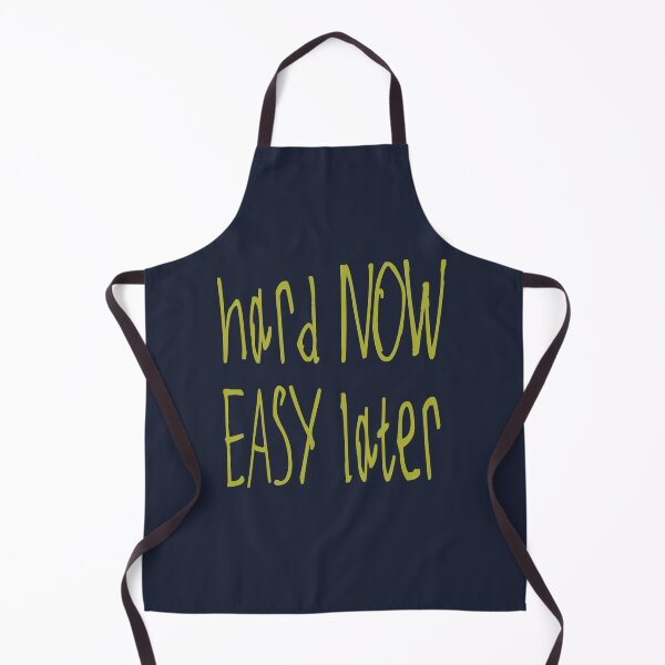 Item preview, Hard Now Easy Later designed and sold by kinpirks.