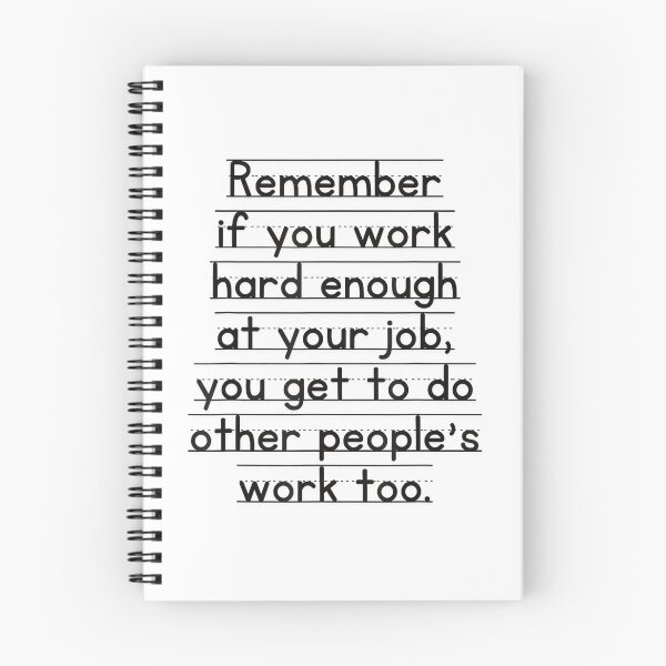 Item preview, Work Humor Co-Worker Remember If You Work Hard Enough designed and sold by MaryLReyes04.