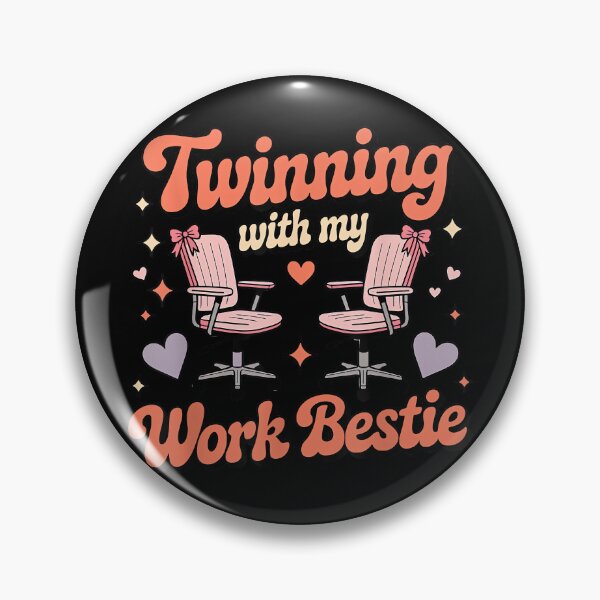 Item preview, Twinning with My Work Bestie Funny Work Bestie Twinning designed and sold by MaryLReyes04.