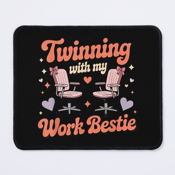 Item preview, Twinning with My Work Bestie Funny Work Bestie Twinning designed and sold by MaryLReyes04.