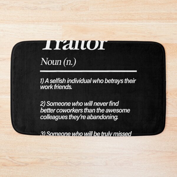 Item preview, Traitor Definition Funny Coworker Leaving Farewell designed and sold by MaryLReyes04.