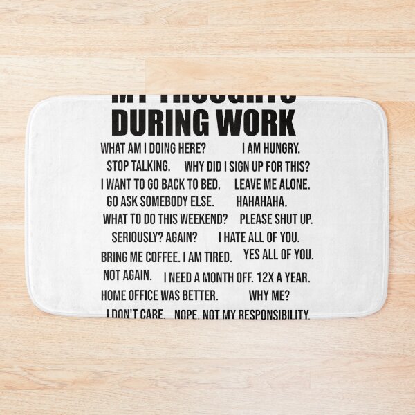 Item preview, Thoughts During Work for Co-Workers Colleague designed and sold by MaryLReyes04.