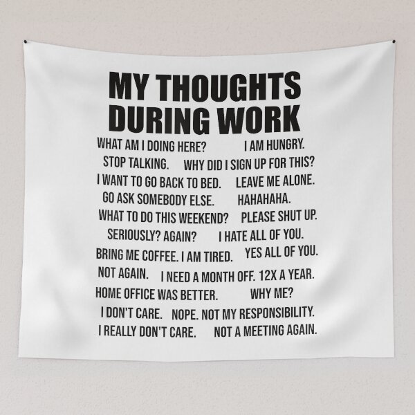 Item preview, Thoughts During Work for Co-Workers Colleague designed and sold by MaryLReyes04.