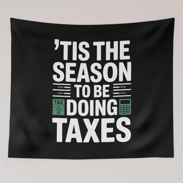 Item preview, Tis The Season To Be Doing Taxes Funny Tax Season Gift designed and sold by Say It With Ink.
