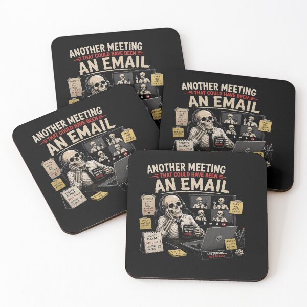 Item preview, Another Meet  That Could Have Been An Email Funny Office Design designed and sold by MotylekAnia.