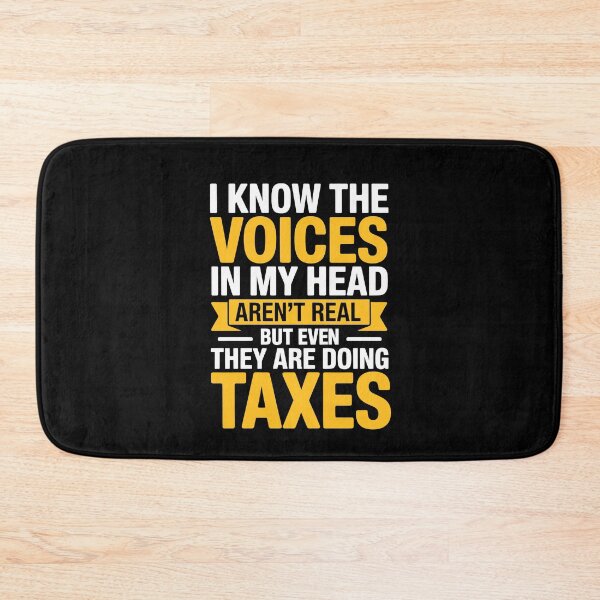 Item preview, Voices In My Head Are Doing Taxes Funny Tax Season Humor Gift designed and sold by Say It With Ink.