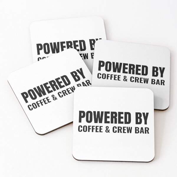 Item preview, Powered By Coffee & Crew Bar (Black) designed and sold by ShipCrewNation.