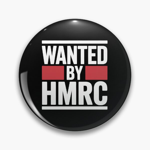 Item preview, Wanted By HMRC Funny British Tax Joke UK Tax Humor Gift designed and sold by Say It With Ink.