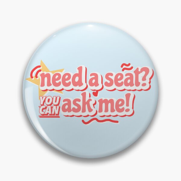 Item preview, Need a seat? Ask me! Letterform - Pink Starburst designed and sold by I be making pins.