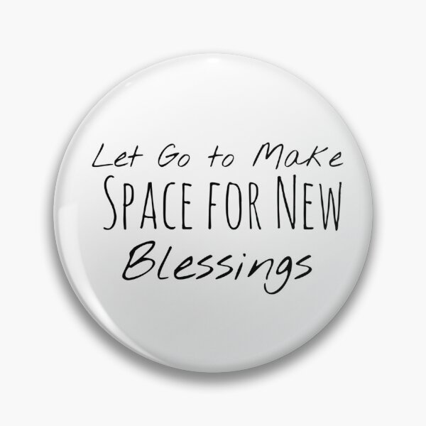 Item preview, Let Go to Make Space for New Blessings – Letting Go Affirmation designed and sold by Camila  Ardila.