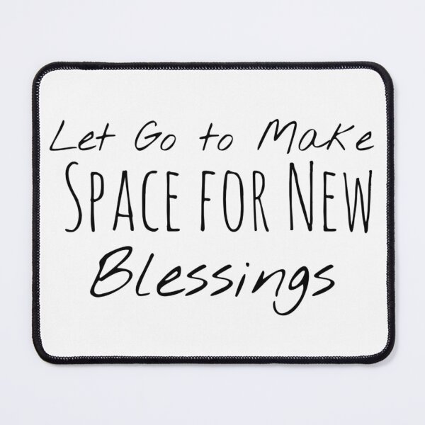 Item preview, Let Go to Make Space for New Blessings – Letting Go Affirmation designed and sold by Camila  Ardila.