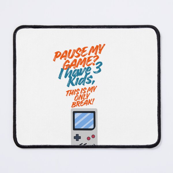 Item preview, Pause My game?  designed and sold by Gonnsen.