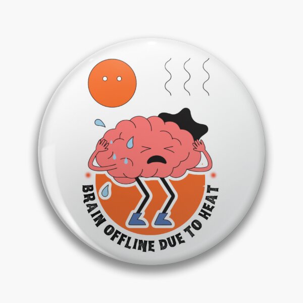 Item preview, Brain Offline Due to Heat Funny Summer Student Meme Sticker designed and sold by Venicia1.