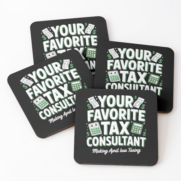 Item preview, Your Favorite Tax Consultant Funny Accountant Gift CPA Humor designed and sold by Say It With Ink.