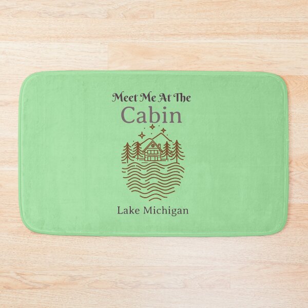 Item preview, Meet Me At The Cabin, Lake Michigan designed and sold by HoppingCreation.