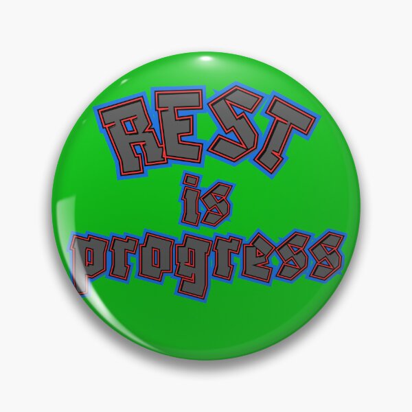 Item preview, Rest Is Progress Motivational Quote designed and sold by Snedsdigital.
