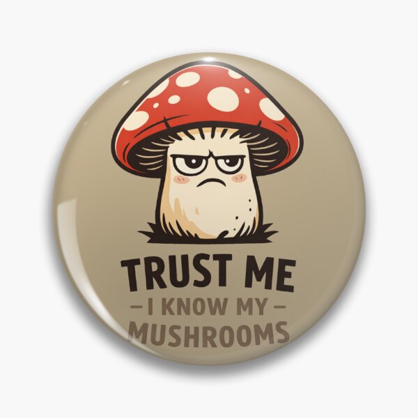 Item preview, Trust Me I Know My Mushrooms Mushroom Hunter Shirt For Men Women Nature Gift  designed and sold by MalwasBasket.