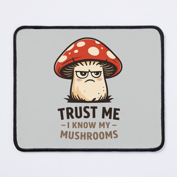 Item preview, Trust Me I Know My Mushrooms Mushroom Hunter Shirt For Men Women Nature Gift designed and sold by MalwasBasket.