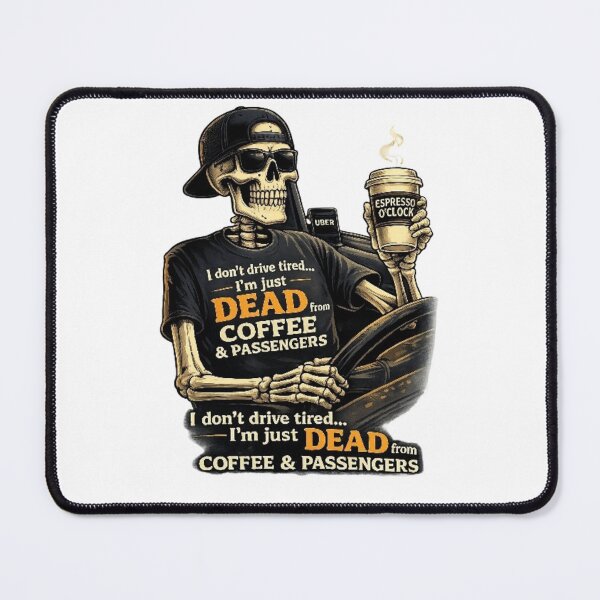 Item preview, Dead Tired Driver Skeleton – Coffee Fueled Ride designed and sold by NoriudaR.