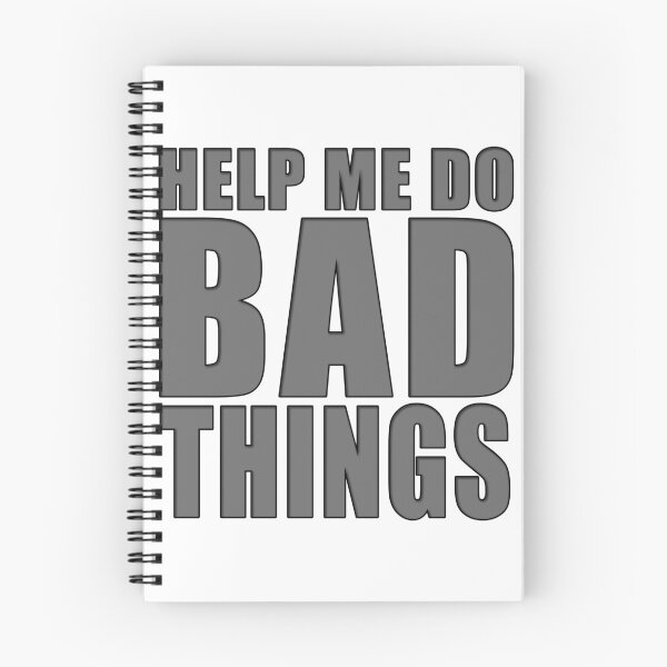 Item preview, Help Me Do BAD Things designed and sold by MSM Designs.