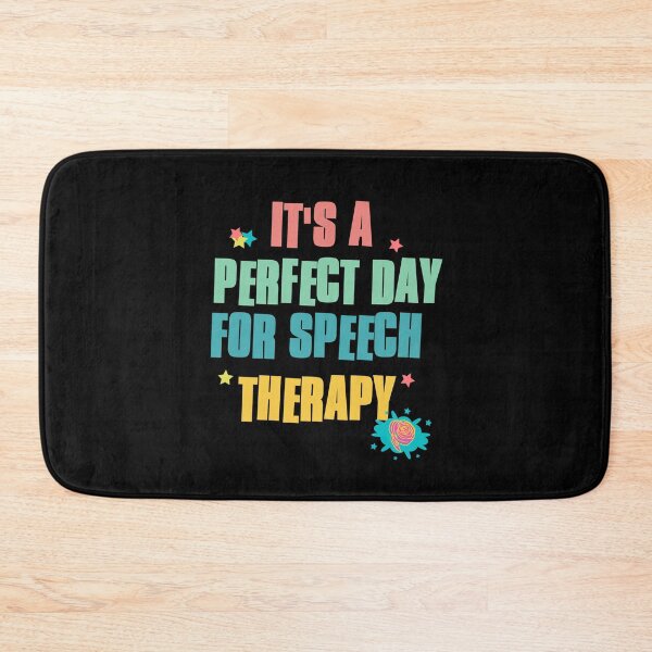 Item preview, A good, perfect day for speech therapy designed and sold by vibeno1.