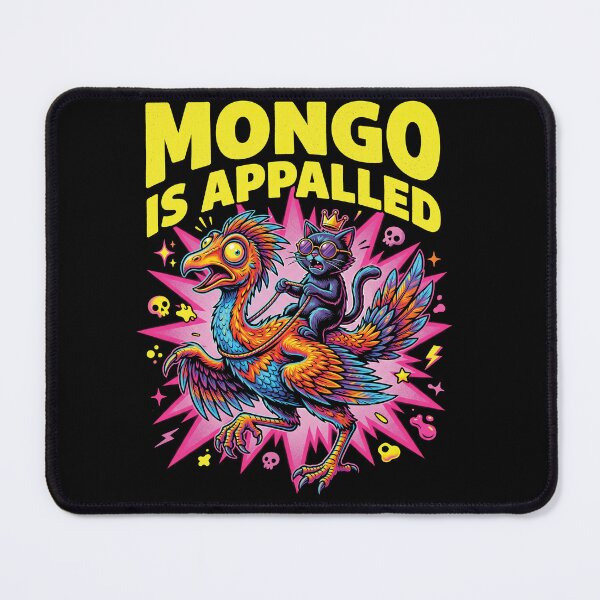Item preview, Mongo Is Appalled - Funny Royal Cat Riding Dinosaur LitRPG Meme designed and sold by ArcaneArtistry.