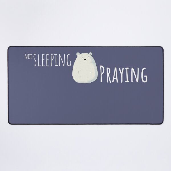 Item preview, Not Sleeping Praying – Funny Christian Bear designed and sold by Original Christians.