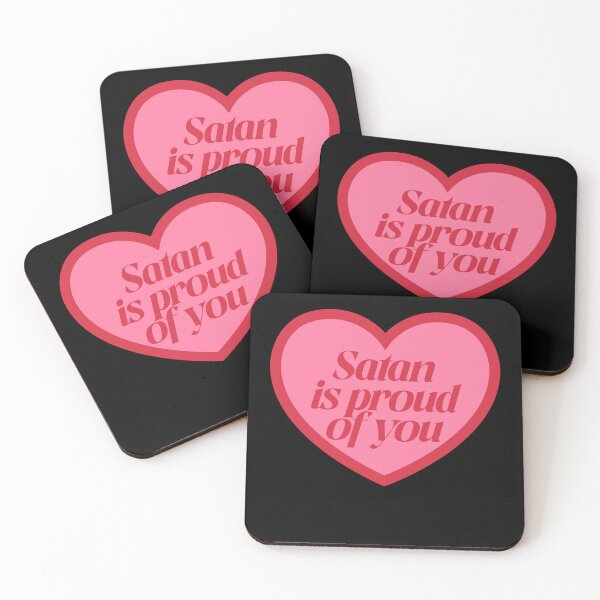 Item preview, Satan Is Proud Of You designed and sold by BritySpear.
