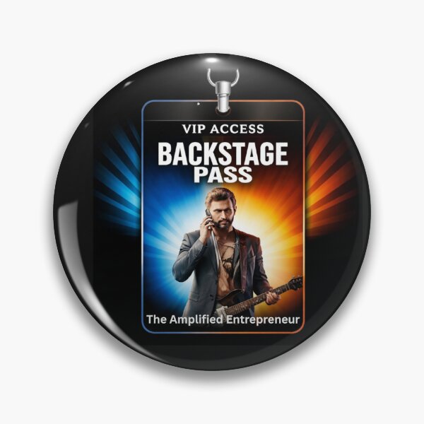 Item preview, The Amplified Entrepreneur Backstage Pass designed and sold by The Amplified Entrepreneur .