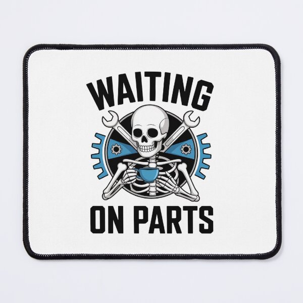 Item preview, Waiting On Parts — Skeleton Mechanic Coffee Shirt V28 designed and sold by DarylWelsh2024.