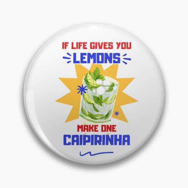 Item preview, If Life Gives You Lemons, Make One Caipirinha designed and sold by KoemeLAB.