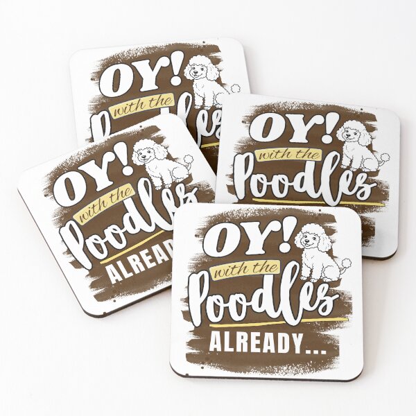 Item preview, Gilmore Girls Inspired - Oy with the poodles already designed and sold by LAJdesigns.