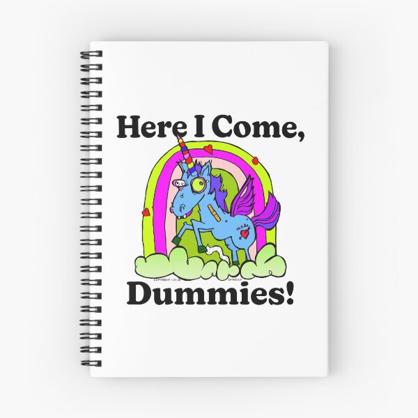 Item preview, Here I Come, Dummies! designed and sold by Normbot2000.