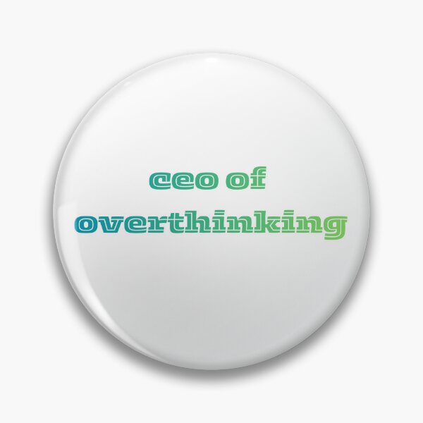 Item preview, CEO of Overthinking Funny Sarcastic Typography  designed and sold by VibeoCanvasShop.