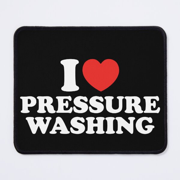 Item preview, I Love Pressure Washing designed and sold by shitpostee.