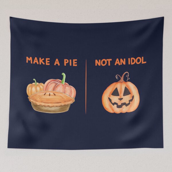 Item preview, Make Pies Not Idols – Christian Anti Halloween  designed and sold by Original Christians.