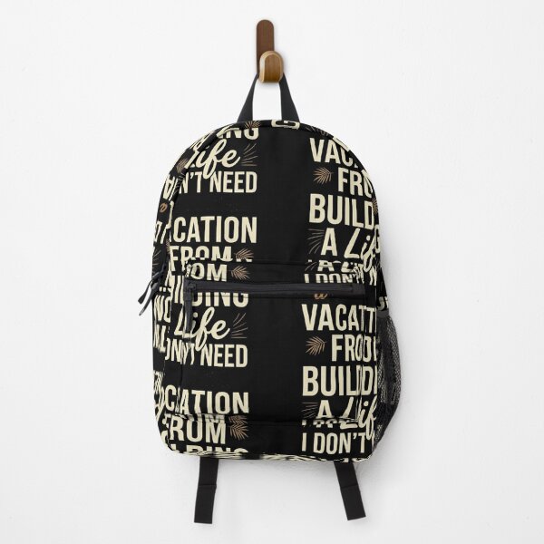 Item preview, Building a Life I Don't Need a Vacation From - Bold Typography designed and sold by  BreedCraft Studio.