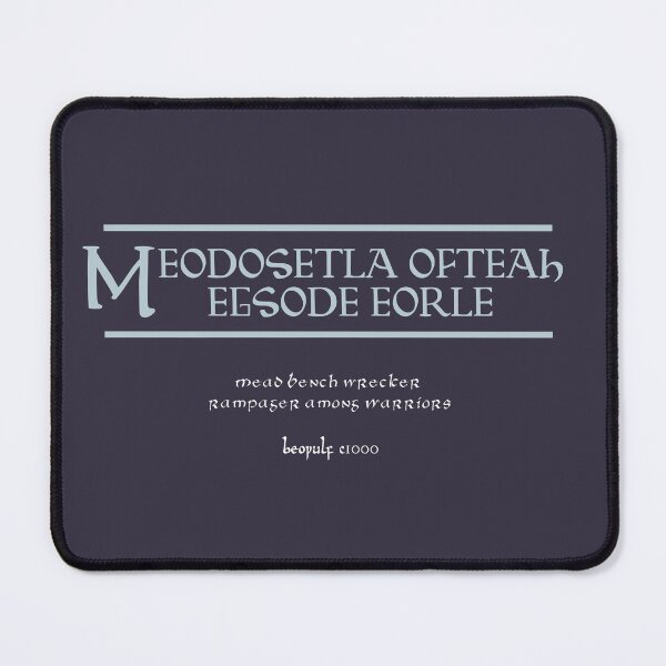 Item preview, Beowulf Quote - Mead Bench Wrecker, Rampager Among Warriors designed and sold by Medieval Steward Designs.