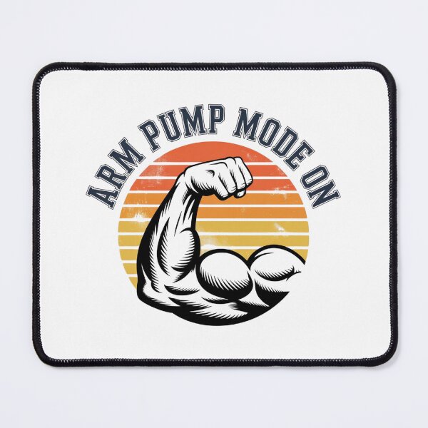 Item preview, Arm Pump Mode On – Gym Motivation designed and sold by Sparkofart07.