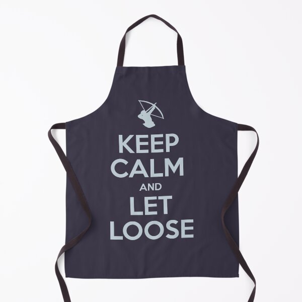 Item preview, Keep Calm and Let Loose designed and sold by Medieval Steward Designs.