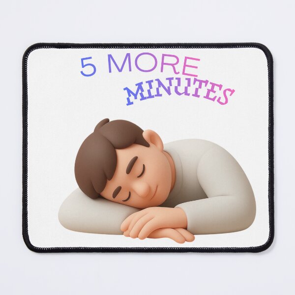 Item preview, 5 More Minutes – Funny Sleepy Mood Design designed and sold by MoodPrintsShop.