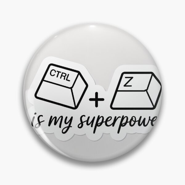 Item preview, Ctrl Z Is My Superpower designed and sold by hypArt.