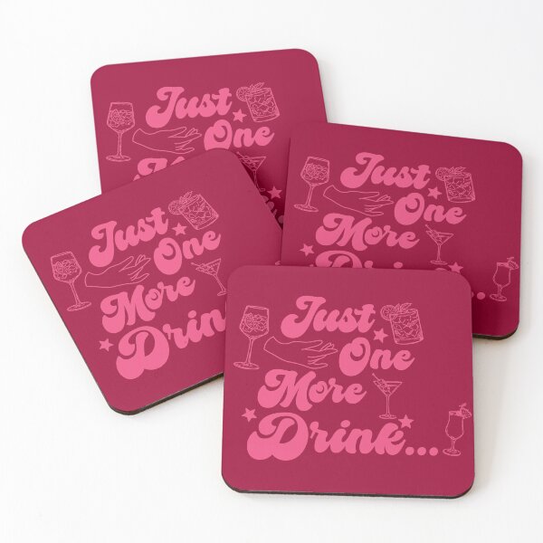 Item preview, Just One More Drink Retro Drinking Attribute designed and sold by CDPrintsDesigns.