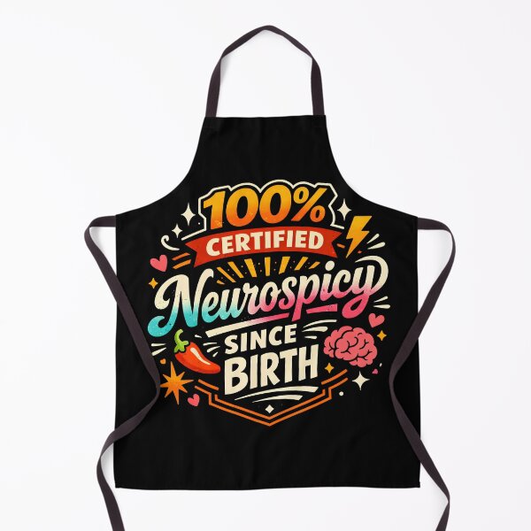 Item preview, 100% Certified Neurospicy - Funny Neurodivergent & ADHD Humor designed and sold by CHAOS_CLUB.