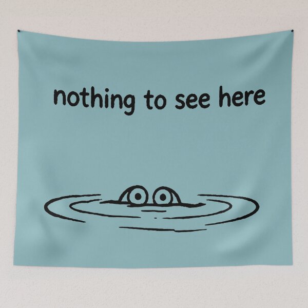 Item preview, Nothing to see here designed and sold by MegDexShop.