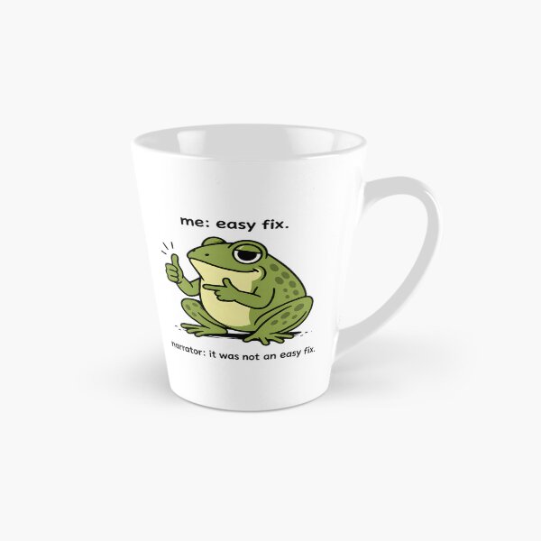 Item preview, Me Easy Fix Narrator It Was Not An Easy Fix Sarcastic Frog Meme designed and sold by AnnDesignStudio.