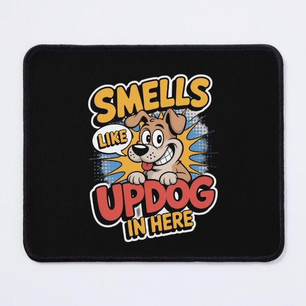 Item preview, Smells Like Updog in Here designed and sold by Naitsebas.