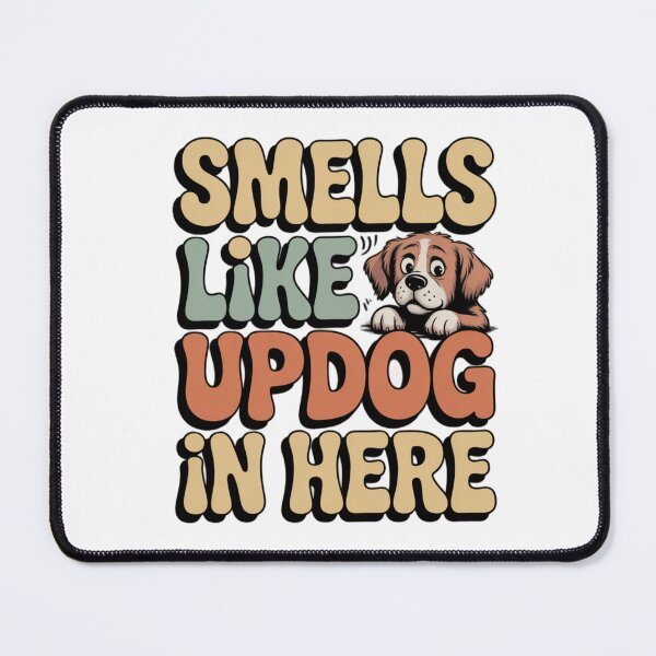 Item preview, Smells Like Updog in Here designed and sold by Naitsebas.