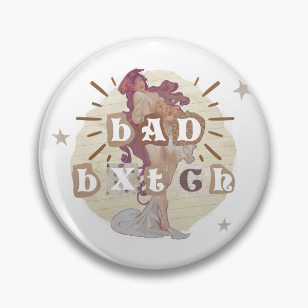 Item preview, Bad Bxtch designed and sold by QueAndCo.