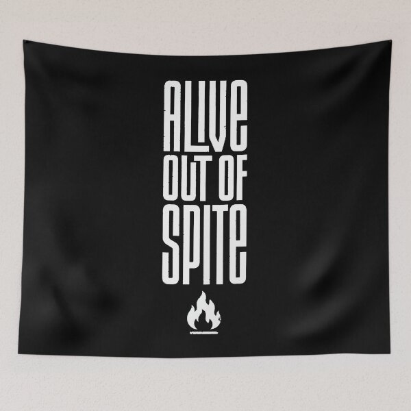 Item preview, Alive out of spite designed and sold by MegDexShop.